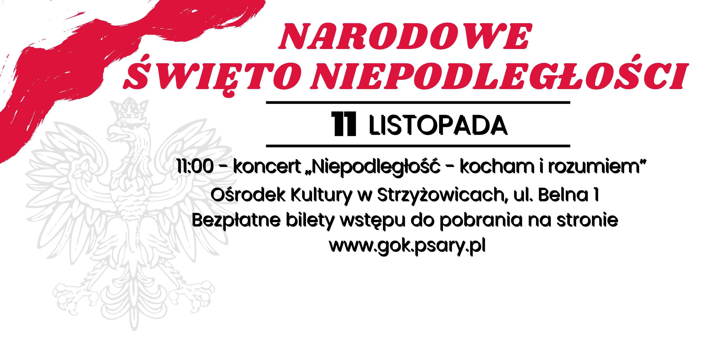 Grafika przedstawia plakat zapraszajacy na koncert z okazji 11 listopada