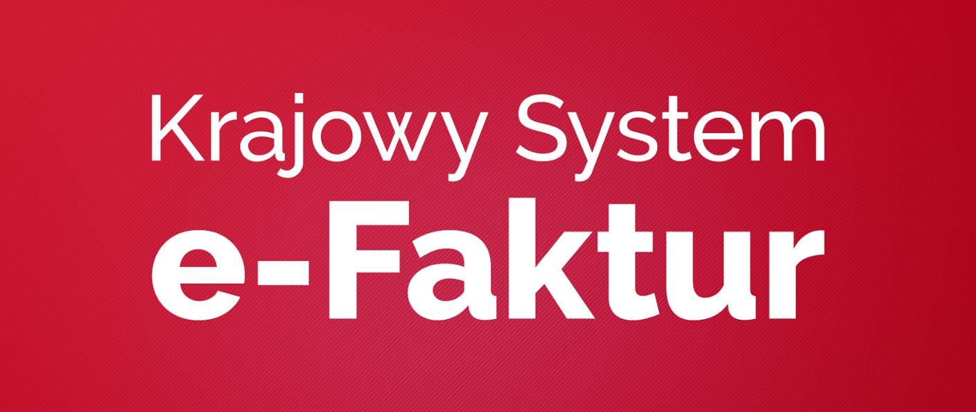 Grafika przedstawia napis "Krajowy System e-Faktur" na czerwonym tle